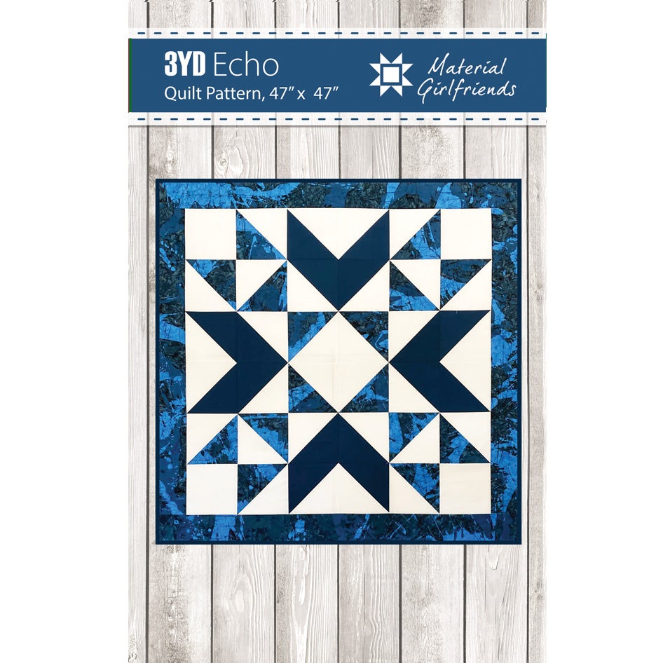 3YD Echo Quilt Pattern | Material Girlfriends Patterns